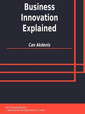 cover image of Business Innovation Explained
